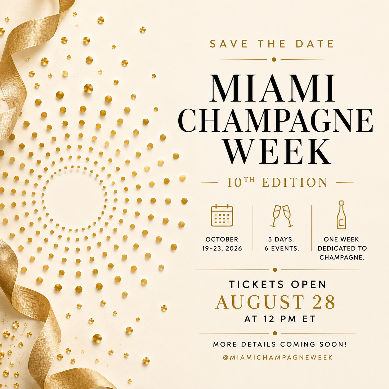 Miami Champagne Week 2026: 10th Edition Returns October 19–23