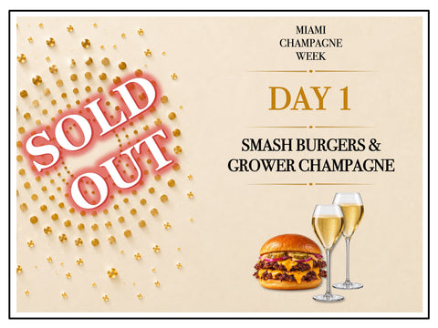 MCW Day 1 - 10/19  Smash Burgers & Grower Champagne - Ticket for 2