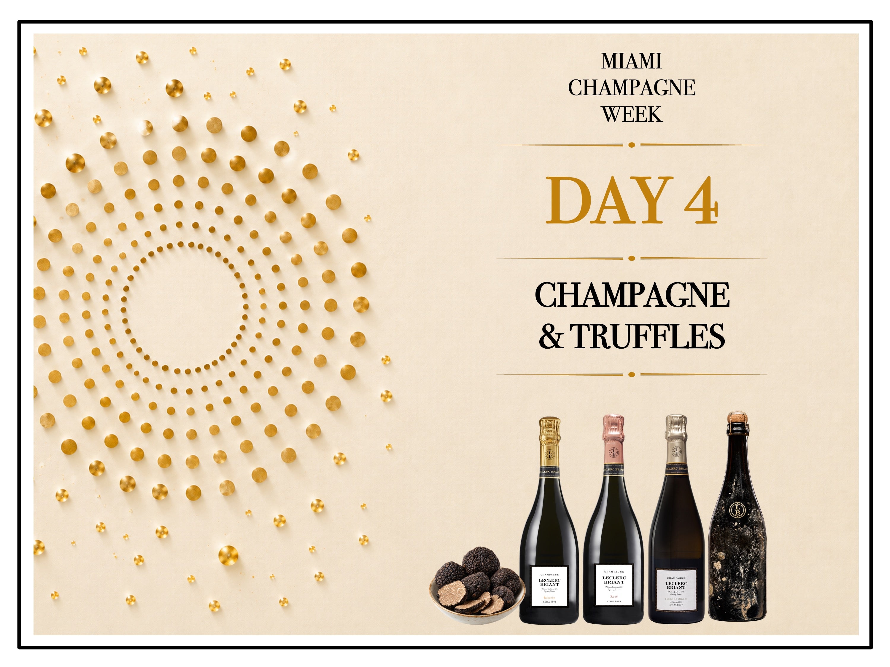 MCW Day 4- 10/22 Champagne & Truffles with Leclerc Briant