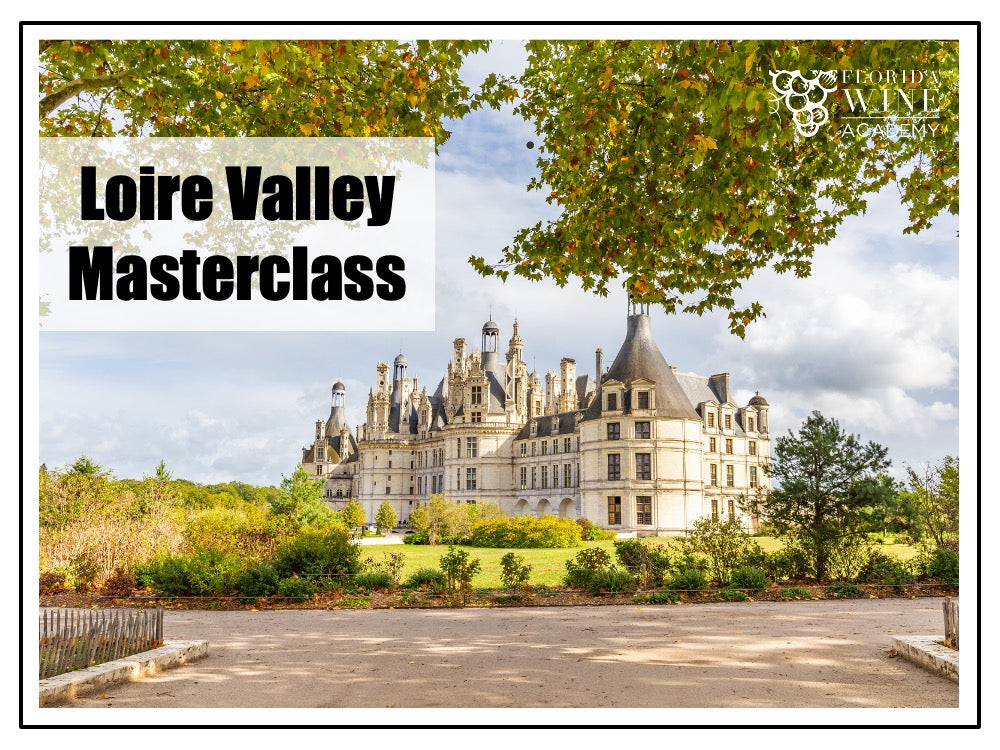 04/02 - Loire Valley Masterclass