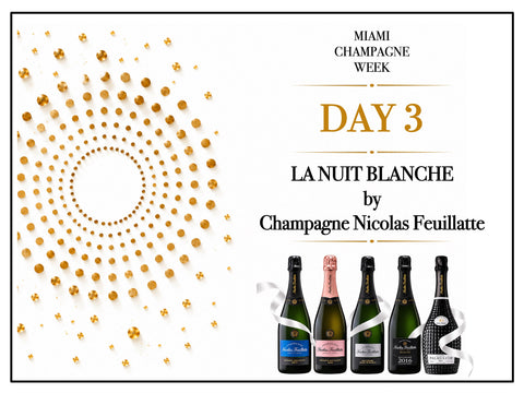 MCW Day 3 - 10/21 - La Nuit Blanche by Champagne Nicolas Feuillatte