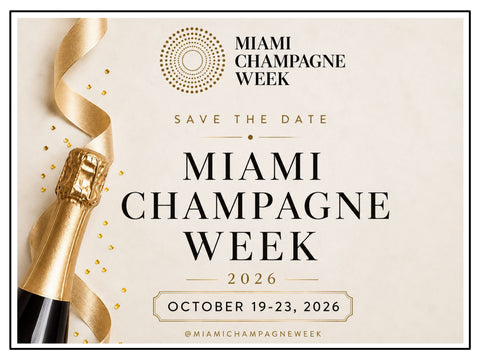 Miami Champagne Week 2026 - SAVE THE DATE