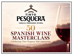 11/18- 50 Years of Tinto Pesquera: A Spanish Wine Masterclass
