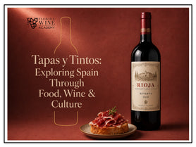 09/10: Tapas y Tintos: Exploring Spain Through Food, Wine & Culture
