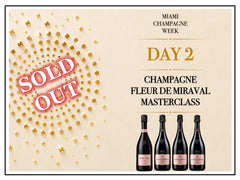 MCW Day 2 - 10/20 Fleur de Miraval Masterclass
