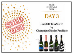 MCW Day 3 - 10/21 - La Nuit Blanche by Champagne Nicolas Feuillatte