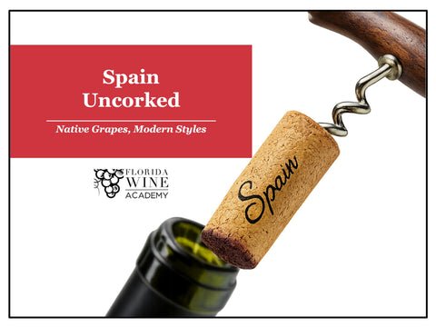 08/26: Spain Uncorked: Native Grapes, Modern Styles