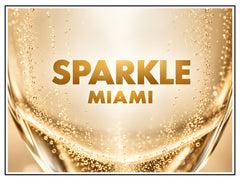 12/12- Sparkle! Miami - Walk Around Tasting