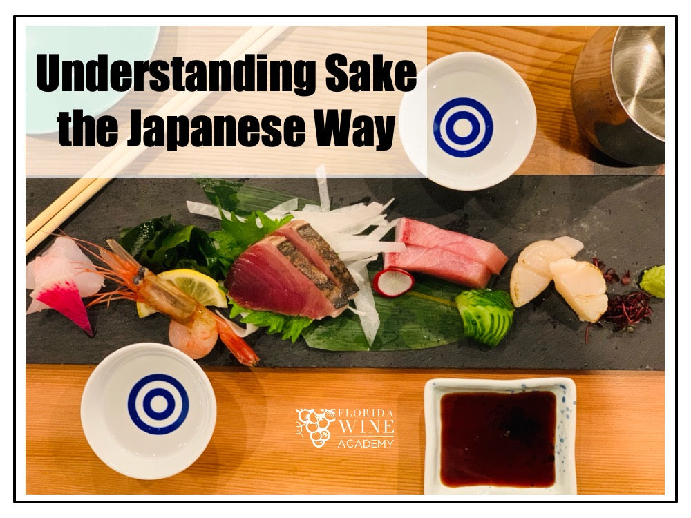 06/11 - Kampai! Understanding Sake the Japanese Way